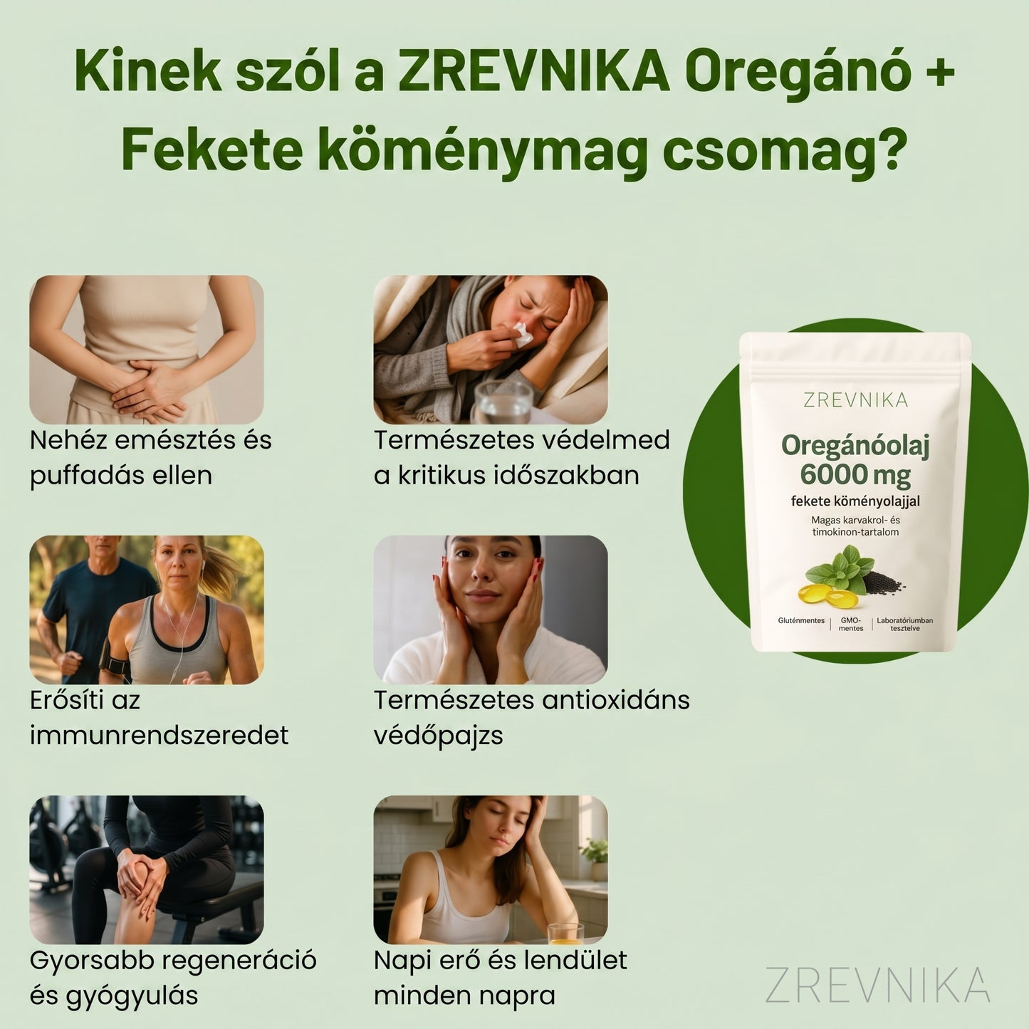 Zrevnika Oregánó — 1+1 INGYEN (6 hónapos kúra)