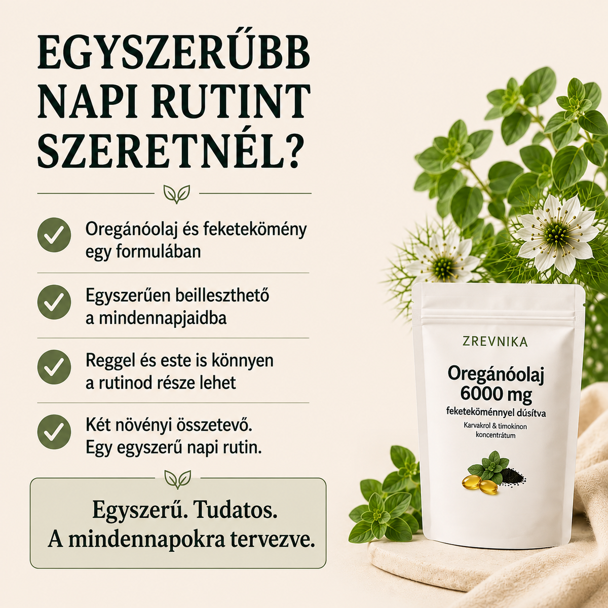 Zrevnika Oregánó — Napi intim és belső egyensúly