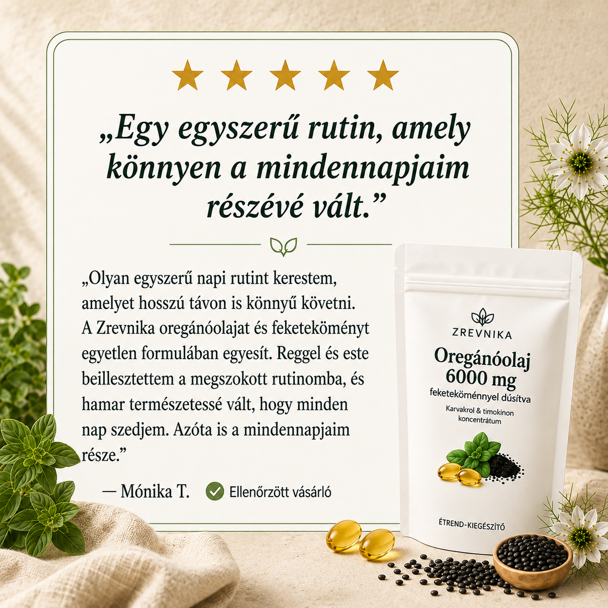 Zrevnika Oregánó — Napi intim és belső egyensúly
